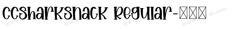 CCSharkSnack Regular字体转换